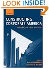 Constructing Corporate America: History, Politics, Culture