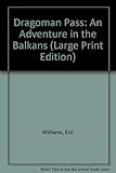 Dragoman Press : an adventure in the Balkans