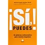 �S�, puedes!: 40 p�ldoras estimulantes para mentes&hellip de Alejandro Su�rez S�nchez-Oca�a