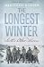 The
Longest
Winter:
Scott's
Other
Heroes