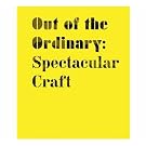 Out of the Ordinary