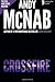 Crossfire (Nick Stone Book 10): Andy McNab's best-selling series of Nick Stone thrillers - now available in the US