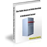The Rolls Royce of Web Hosting-A Dedicated Server