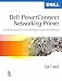 Book Dell PowerConnect Networking Primer: An Introduction to Standards-Based Networking
