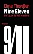 Nine Eleven: Der Tag, der die Welt ver�nderte