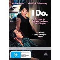 I Do ( I Do: How to Get Married and Stay Single ) ( Prête-moi ta main )
