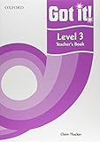 Got it!. Level 3, Teacher's book