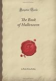 The Book of Halloween (Forgotten Books)