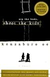 Nip the Buds, Shoot the Kids