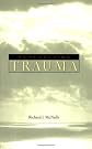 Remembering Trauma