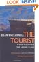 The Tourist: A New Theory of the Leisure Class