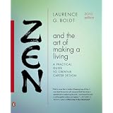 ZenandtheArtofMakingaLiving:APracticalGuidetoCreativeCareerDesign