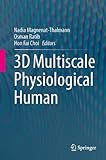 3D multiscale physiological human