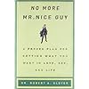 No More Mr Nice Guy