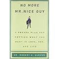 No More Mr Nice Guy