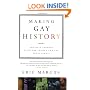 Making Gay History: The Half Century Fight for Lesbian and Gay Equal Rights
