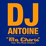 Produkt-Bild: Ma Ch&eacute;rie (feat. The Beat Shakers) (Radio Edit) [feat. The Beat Shakers]