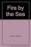 A fire by the sea