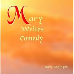 Mary Writes Comedy