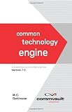 Common Technology Engine: A Desktop Quick Reference Version 7.0