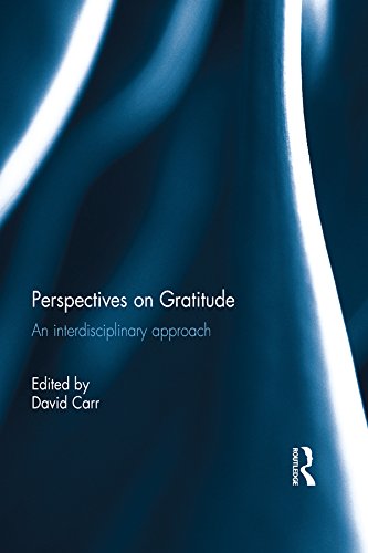 Perspectives on Gratitude: An interdisciplinary approach (Routledge Research in Education)