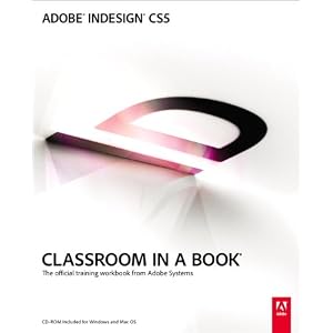 Adobe InDesign CS5 Classroom in a Book
