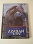 The Arabian Horse (Learning about Horses)