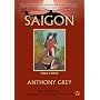Saigon: 1925-1945 v. 1