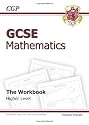 GCSE Maths Workbook (including Answers) - Higher