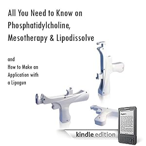 All You Need to Know on Phosphatidylcholine, Mesotherapy & Lipodissolve and How to Make an Application with a Lipogun 41mzmkj9pAL. SL500 AA266 PIkin2,BottomRight,28,34 AA300 SH20 OU01 All You Need to Know on Phosphatidylcholine, Mesotherapy & Lipodissolve and How to Make an Application with a Lipogun