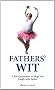 Fathers' Wit: Funny Quotes About Dads