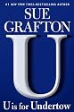 U is for Undertow (Kinsey Millhone Mystery)