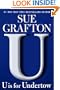 U is for Undertow (Kinsey Millhone Mystery)