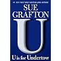 U is for Undertow (Kinsey Millhone Mystery)