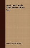 Much Loved Books - Best Sellers of the Ages
