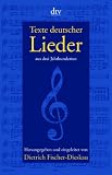 Produkt-Bild: Texte deutscher Lieder: aus drei Jahrhunderten