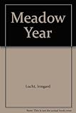The meadow year