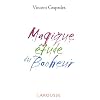 Magique �tude du bonheur
