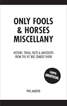 The "Only Fools and Horses" Miscellany (UNOFFICIAL)