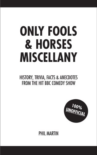 The "Only Fools and Horses" Miscellany (UNOFFICIAL)