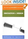 Innovation by Design: What It Takes to Keep Your Company on the Cutting Edge