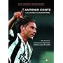 Antonio Conte, l'ultimo gladiatore. Alla Juventus &hellip di Alvise Cagnazzo