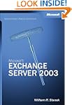 Microsoft&reg; Exchange Server 2003 A...