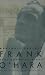 Search : Frank O'Hara: Poet Among Painters