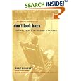 Don't Look Back : Satchel Paige in the Shadows of Baseball