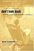 Don't Look Back : Satchel Paige in the Shadows of Baseball