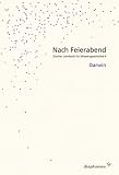 Produkt-Bild: Nach Feierabend 2008: Z&uuml;rcher Jahrbuch f&uuml;r Wissensgeschichte 4. Darwin
