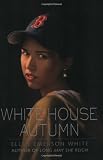 White House Autumn (Presidents Daughter)