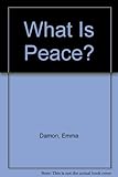 What is peace?