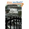 Mordsfreunde: Der zweite Fall f�r Bodenstein und Kirchhoff